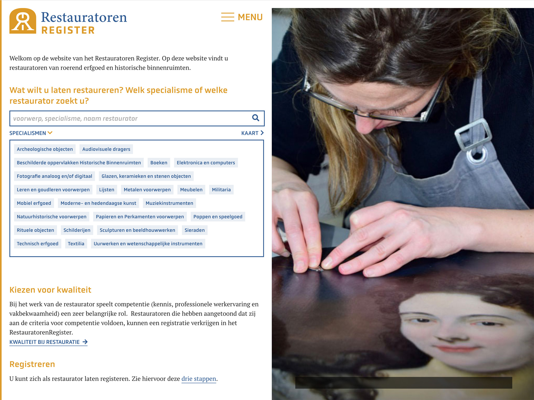 Kwaliteitsregister voor restauratoren van roerend erfgoed en historische binnenruimten. 